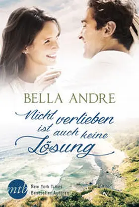 Andre |  Nicht verlieben ist auch keine Lösung | Buch |  Sack Fachmedien