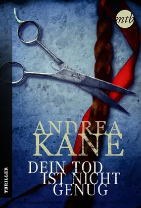 Kane |  Dein Tod ist nicht genug | eBook | Sack Fachmedien