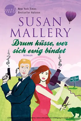 Mallery |  Drum küsse, wer sich ewig bindet | eBook | Sack Fachmedien