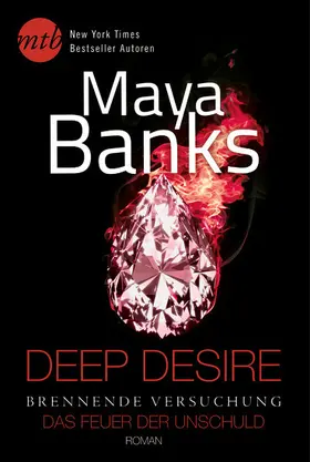 Banks |  Deep Desire - Brennende Versuchung: Das Feuer der Unschuld | eBook | Sack Fachmedien
