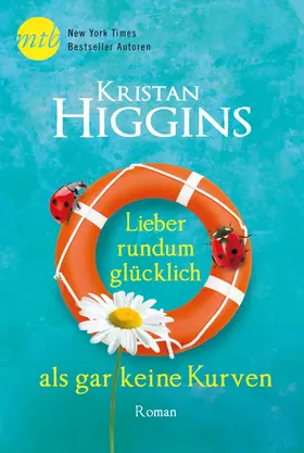 Higgins | Lieber rundum glücklich als gar keine Kurven | E-Book | sack.de