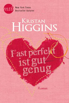 Higgins |  Fast perfekt ist gut genug | eBook | Sack Fachmedien