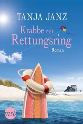 Janz |  Krabbe mit Rettungsring | Buch |  Sack Fachmedien