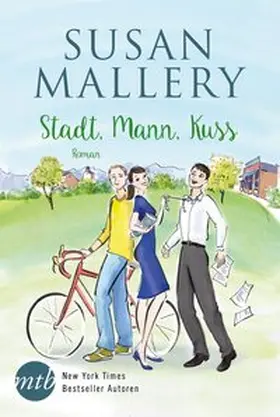 Mallery |  Stadt, Mann, Kuss | Buch |  Sack Fachmedien
