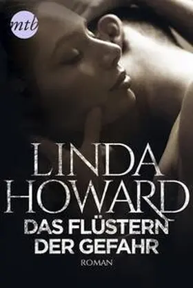Howard |  Das Flüstern der Gefahr | Buch |  Sack Fachmedien