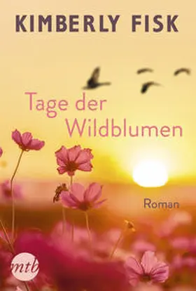 Fisk |  Tage der Wildblumen | Buch |  Sack Fachmedien