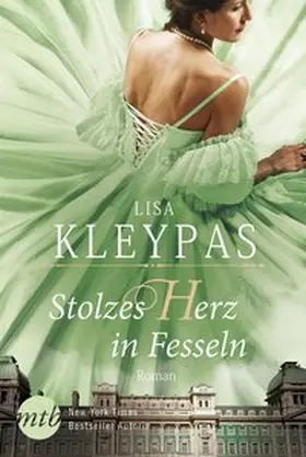 Kleypas | Stolzes Herz in Fesseln | Buch | 978-3-95649-862-6 | sack.de