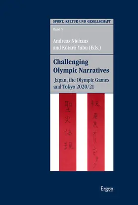 Niehaus / Yabu |  Challenging Olympic Narratives | Buch |  Sack Fachmedien