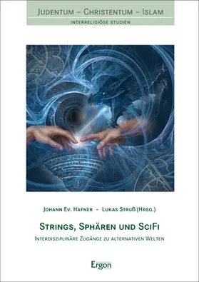 Hafner / Struß |  Strings, Sphären und SciFi | Buch |  Sack Fachmedien