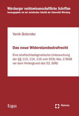 Bolender |  Das neue Widerstandsstrafrecht | Buch |  Sack Fachmedien