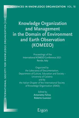 Folino / Guarasci |  Knowledge Organization and Management in the Domain of Environment and Earth Observation (KOMEEO) | Buch |  Sack Fachmedien