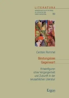 Rommel |  Bindungslose Gegenwart | eBook | Sack Fachmedien