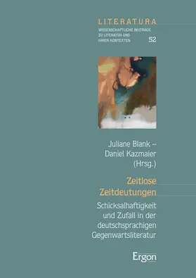 Blank / Kazmaier |  Zeitlose Zeitdeutungen | Buch |  Sack Fachmedien