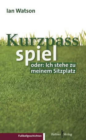 Watson |  Kurzpassspiel | eBook | Sack Fachmedien