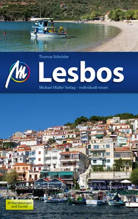 Schröder |  Lesbos Reiseführer Michael Müller Verlag | eBook | Sack Fachmedien