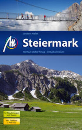 Haller |  Steiermark Reiseführer Michael Müller Verlag | Buch |  Sack Fachmedien