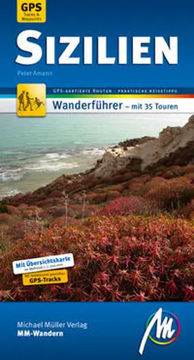 Amann |  Sizilien MM-Wandern Wanderführer Michael Müller Verlag | Buch |  Sack Fachmedien