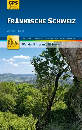Nitsche |  Fränkische Schweiz Wanderführer Michael Müller Verlag | eBook | Sack Fachmedien