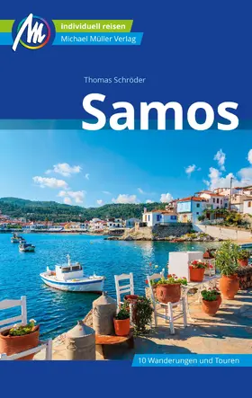Schröder |  Samos Reiseführer Michael Müller Verlag | eBook | Sack Fachmedien