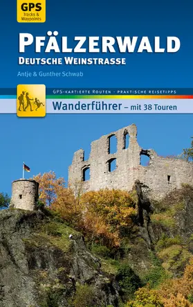 Schwab |  Pfälzerwald Wanderführer Michael Müller Verlag | eBook | Sack Fachmedien