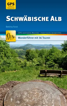Forst |  Schwäbische Alb Wanderführer Michael Müller Verlag | eBook | Sack Fachmedien