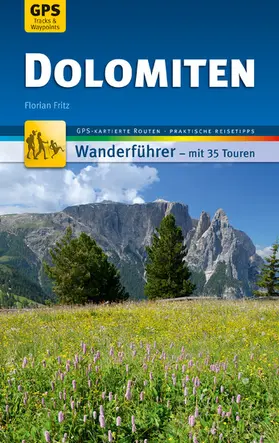 Fritz |  Dolomiten Wanderführer Michael Müller Verlag | eBook | Sack Fachmedien