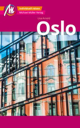 Arnold |  Oslo MM-City Reiseführer Michael Müller Verlag | eBook | Sack Fachmedien