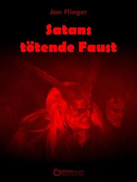 Flieger | Satans tötende Faust | E-Book | www2.sack.de