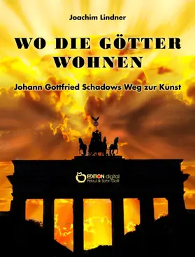 Lindner |  Wo die Götter wohnen | eBook | Sack Fachmedien