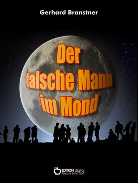 Branstner | Der falsche Mann im Mond | E-Book | www2.sack.de