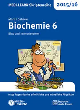 Sabrow |  MEDI-LEARN Skriptenreihe 2015/16: Biochemie 6 | Buch |  Sack Fachmedien