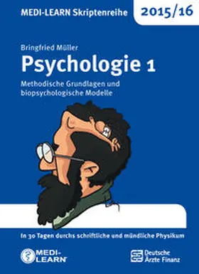 Müller |  MEDI-LEARN Skriptenreihe 2015/16: Psychologie 1 | Buch |  Sack Fachmedien