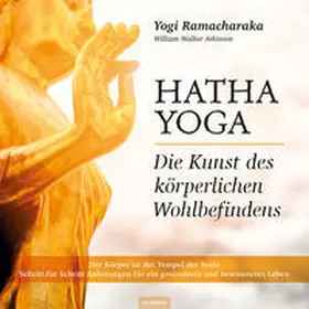 Ramacharaka / Atkinson |  Hatha Yoga | Buch |  Sack Fachmedien