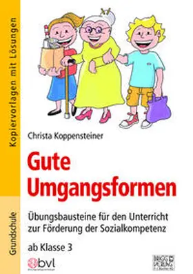 Koppensteiner |  Gute Umgangsformen | Buch |  Sack Fachmedien