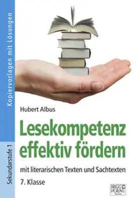 Albus |  Lesekompetenz effektiv fördern - 7. Klasse | Buch |  Sack Fachmedien