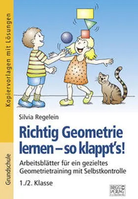 Regelein |  Richtig Geometrie lernen - so klappt´s! 1./2. Klasse | Buch |  Sack Fachmedien