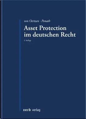 von Oertzen / Ponath |  Asset Protection im deutschen Recht | Buch |  Sack Fachmedien