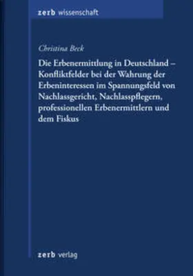Beck |  Die Erbenermittlung in Deutschland | Buch |  Sack Fachmedien