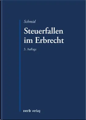 Schmid |  Steuerfallen im Erbrecht | Buch |  Sack Fachmedien