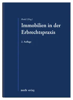 Riedel |  Immobilien in der Erbrechtspraxis | Buch |  Sack Fachmedien