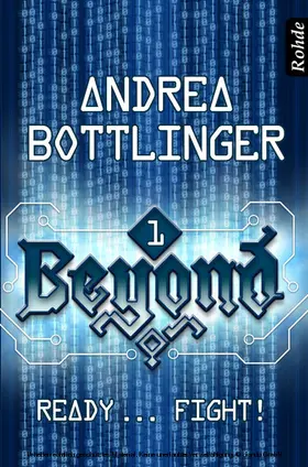 Bottlinger |  Beyond Band 1: Ready ... fight! | eBook | Sack Fachmedien