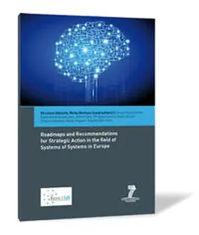 Albrecht / Reimann / Rauschecker |  Roadmaps and Recommendations for Strategic Action in the field of Systems of Systems in Europe | Buch |  Sack Fachmedien