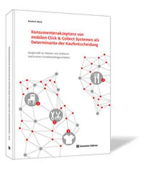 Beck |  Konsumentenakzeptanz von mobilen Click & Collect Systemen als Determinante der Kaufentscheidung | Buch |  Sack Fachmedien