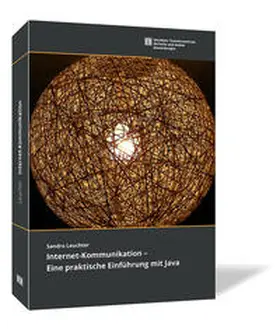 Leuchter |  Internet-Kommunikation – Eine praktische Einführung mit Java | Buch |  Sack Fachmedien