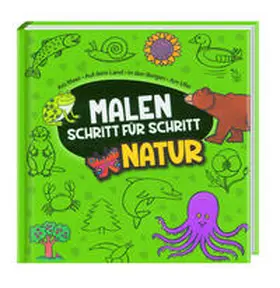 Legendre |  Malen Schritt für Schritt - Natur | Buch |  Sack Fachmedien