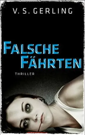 Gerling |  Falsche Fährten | Buch |  Sack Fachmedien
