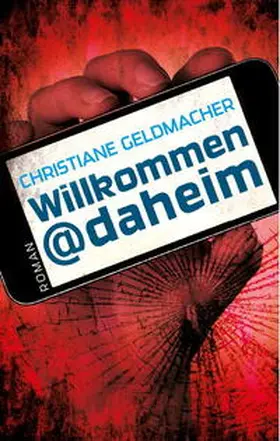Geldmacher |  Willkommen@daheim | Buch |  Sack Fachmedien