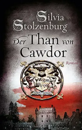 Stolzenburg |  Der Than von Cawdor | Buch |  Sack Fachmedien