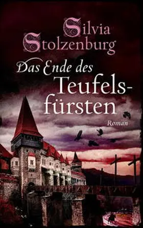 Stolzenburg |  Das Ende des Teufelsfürsten | Buch |  Sack Fachmedien