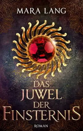 Lang |  Das Juwel der Finsternis | Buch |  Sack Fachmedien